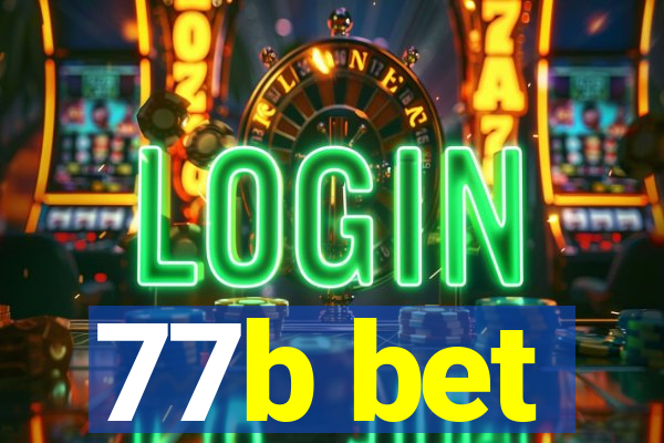 77b bet